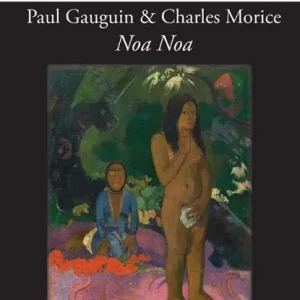 Alleen Vandaag 'Noa Noa' by Paul Gauguin and Charles Morice