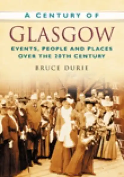 A Century of Glasgow Goedkoop