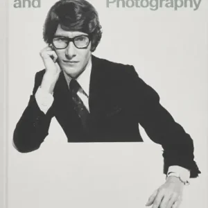 Yves Saint Laurent and Photography Rechtstreeks Van De Fabrikant
