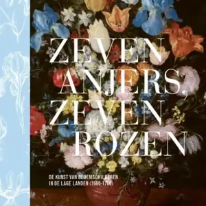 Zeven anjers, zeven rozen Must-Have