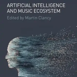 Artificial Intelligence and Music Ecosystem Koop Vandaag