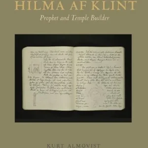 The Mission and Message of Hilma af Klint Laatste Versie