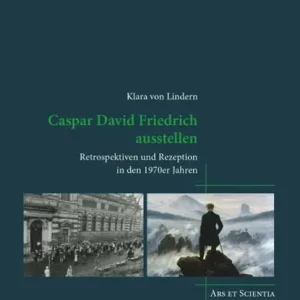 Bestseller Caspar David Friedrich ausstellen