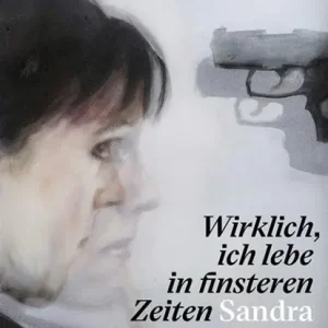 "Wirklich, ich lebe in finsteren Zeiten" - Sandra del Pilar. Malerei Meest Verkocht