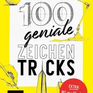 100 geniale Zeichentricks - Mit praktischen Übungsseiten Direct Beschikbaar