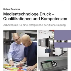 Speciale Aanbieding Medientechnologe Druck - Qualifikationen und Kompetenzen
