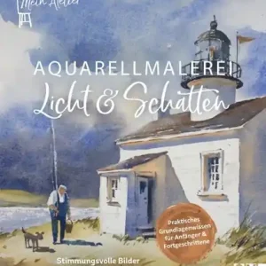 Mein Atelier Aquarellmalerei Licht & Schatten Snelle Levering